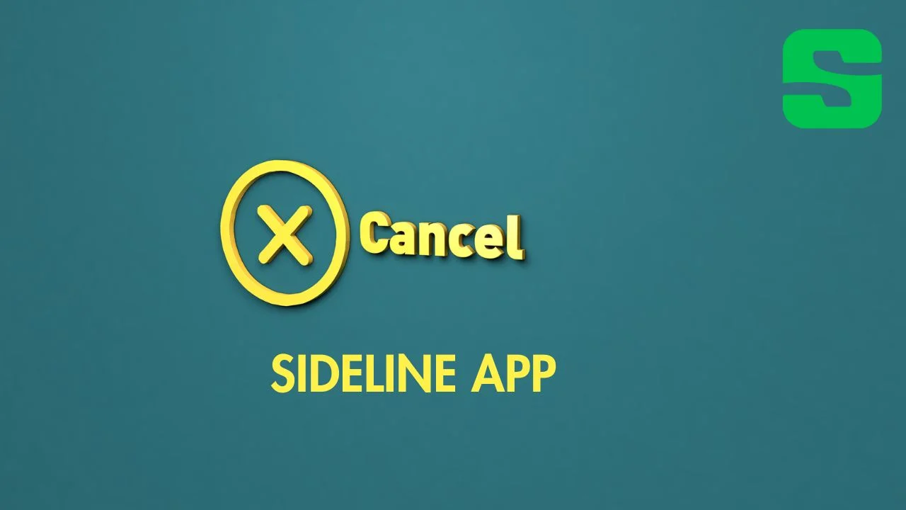 How to Cancel Your Sideline App Subscription